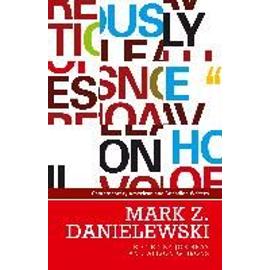 La maison des feuilles de Mark Z. Daniewleski éd. Denoël 2002