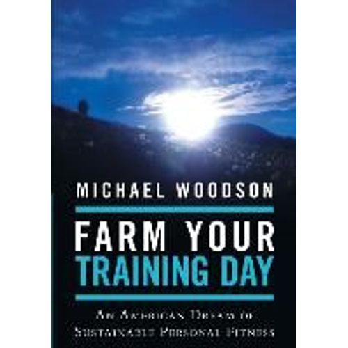 Farm Your Training Day
