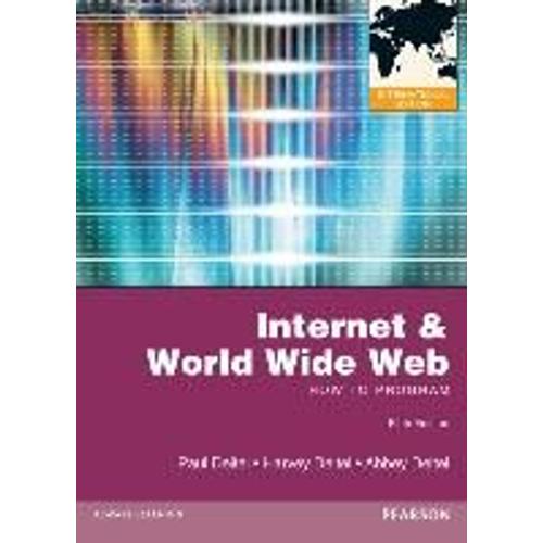 Internet & World Wide Web: How To Program