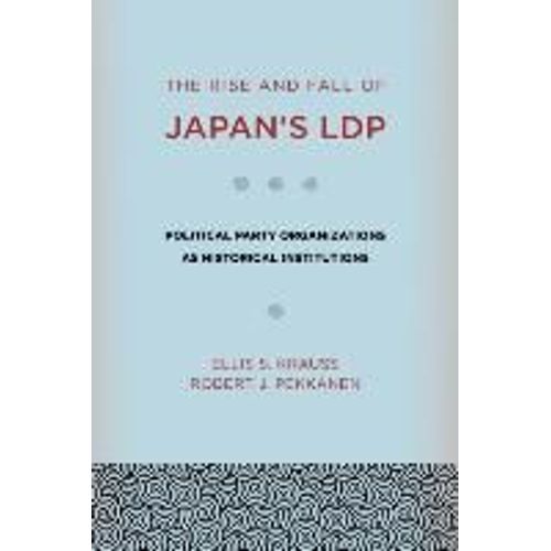 The Rise And Fall Of Japan's Ldp
