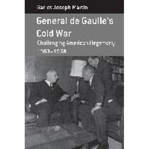 General De Gaulle's Cold War