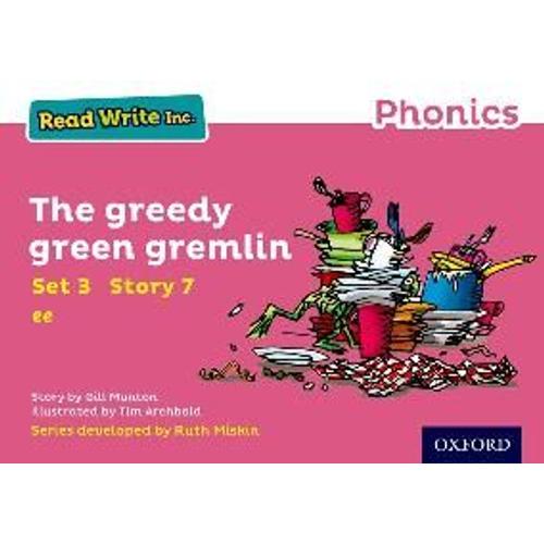 Read Write Inc. Phonics: Pink Set 3 Storybook 7 The Greedy Green Gremlin