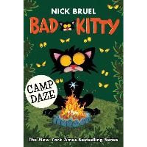 Bad Kitty Camp Daze (Paperback Black-And-White Edition)