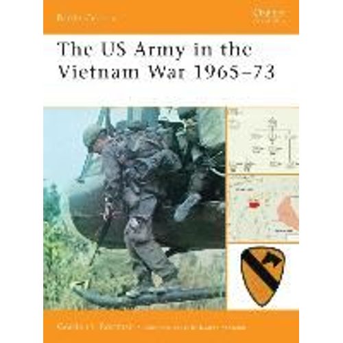 The Us Army In The Vietnam War 1965-73
