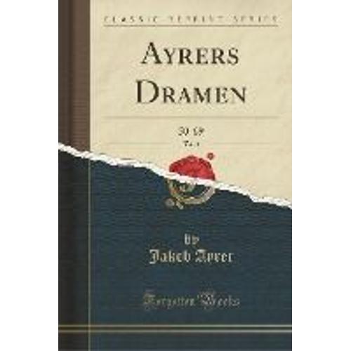 Ayrer, J: Ayrers Dramen, Vol. 5