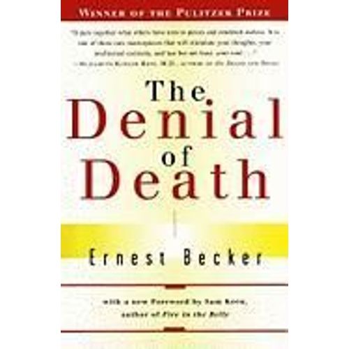 The Denial Of Death