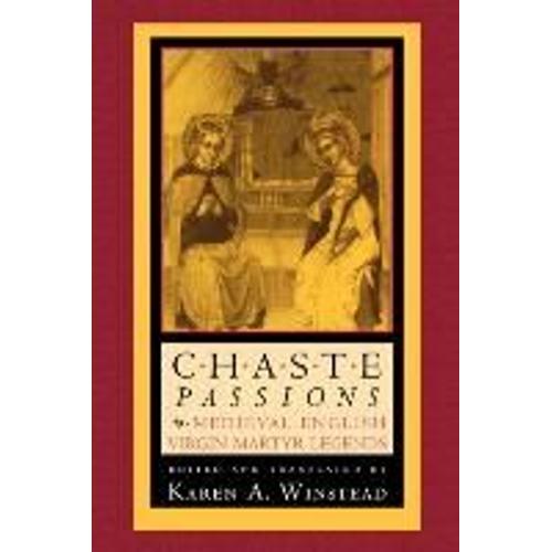 The Chaste Passions: Defining Women Through Feminist Practice