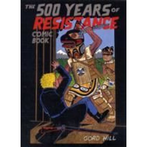 The 500 Years Of Resistance Comic Book
