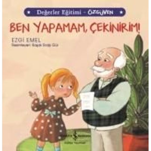 Ben Yapamam Cekinirim - Degerler Egitimi Özgüven