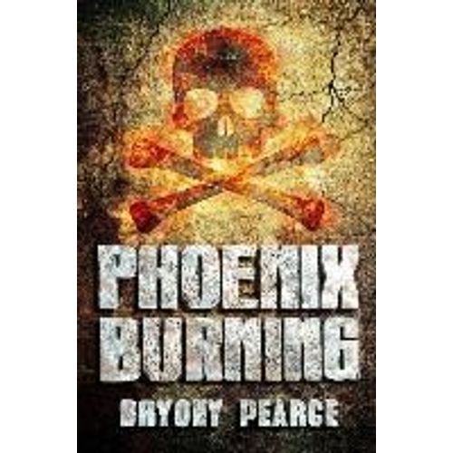Phoenix Burning