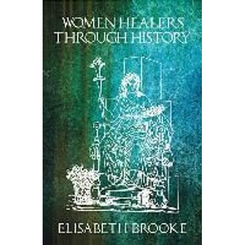 Women Healers Through History