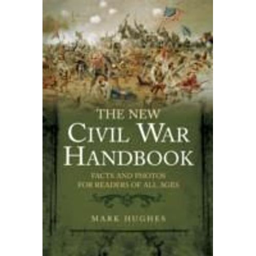 The New Civil War Handbook