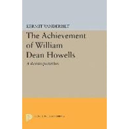 Achievement Of William Dean Howells