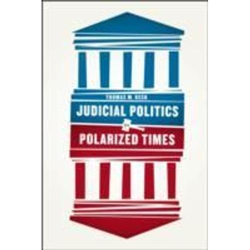 Judicial Politics In Polarized Times