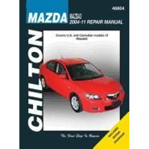 Chilton Mazda3 2004-11 Repair Manual