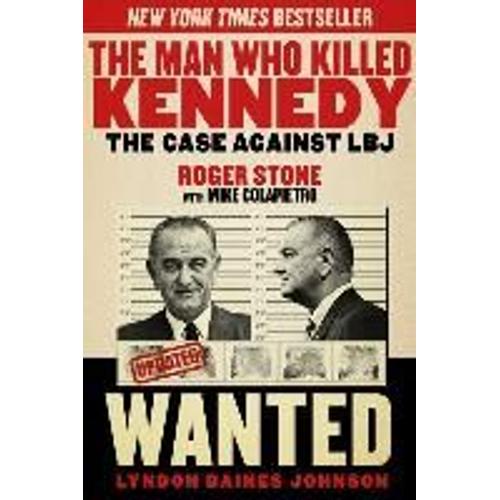 The Man Who Killed Kennedy