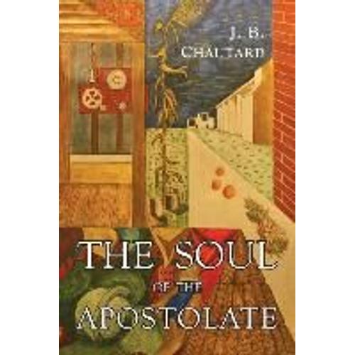 The Soul Of The Apostolate