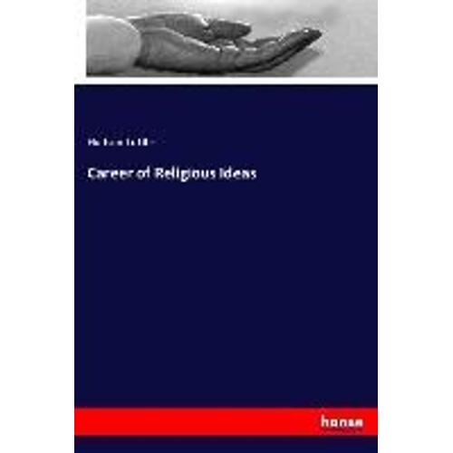 Career Of Religious Ideas