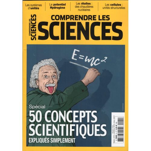 Comprendre Les Sciences N° 21 50 Concepts Scientifiques