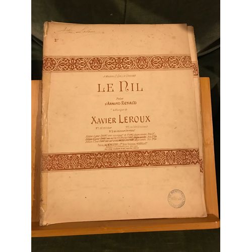 Xavier Leroux Le Nil Partition Chant Piano Violon Ou Violoncelle Heugel