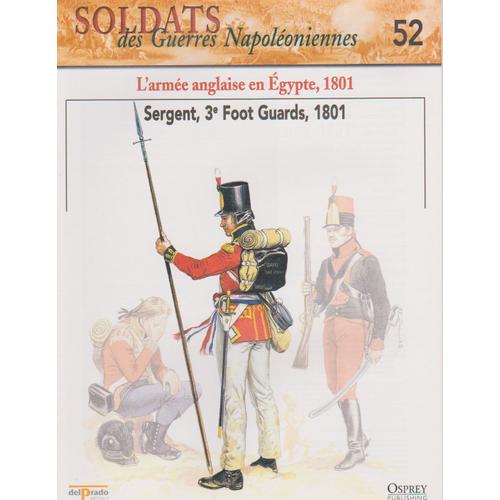 L'armée Anglaise En Égypte - Soldats Des Guerres Napoléoniennes N° 52