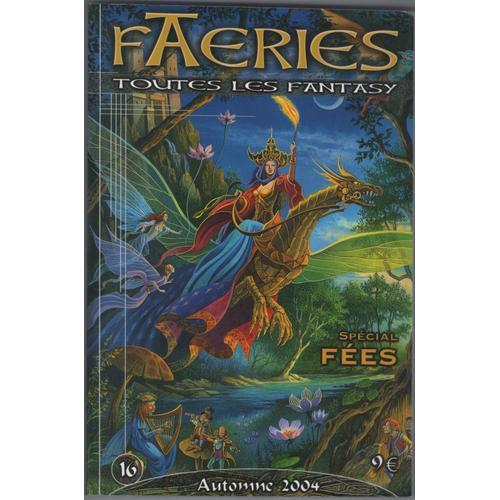 Faeries N° 16 Automne 2004 - Spécial Fées