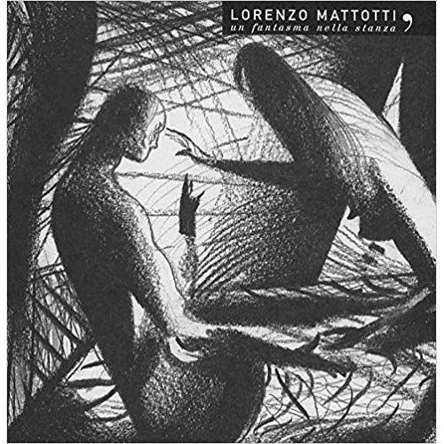 Un Fantasma Nella Stanza - Lorenzo Mattotti