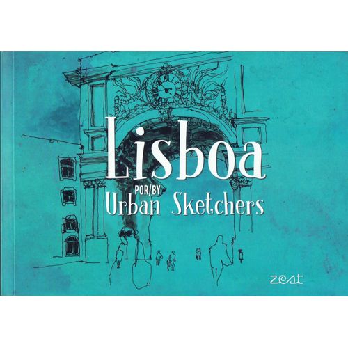 Lisboa Por/By Urban Sketchers