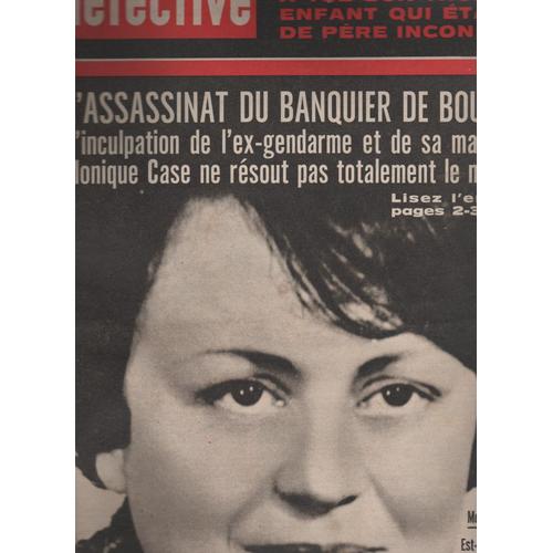 Détective N°1022 Assassinat Du Banquier De Bourges