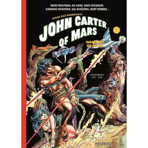 John Carter Of Mars : 1977-1978 (Intégrale) Volume 1 Vf