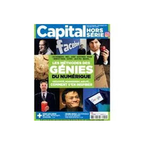 Capital Hors Serie 51 Les Méthodes Des Génies Du Numérique