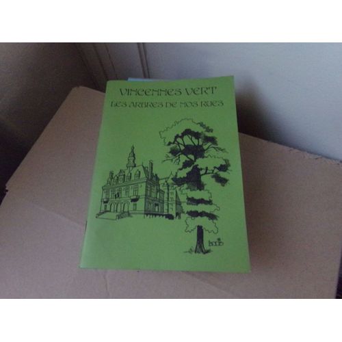 Vincennes Vert - Les Arbres De Nos Rues