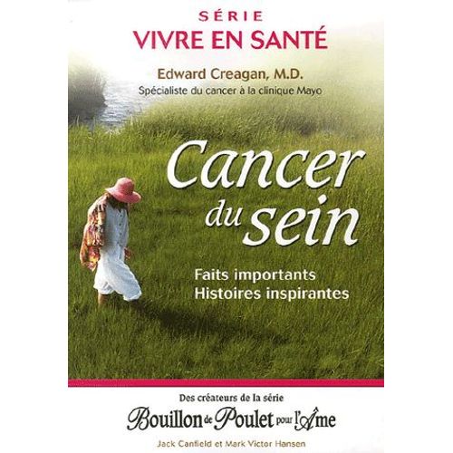 Cancer Du Sein - Faits Importants, Histoires Inspirantes