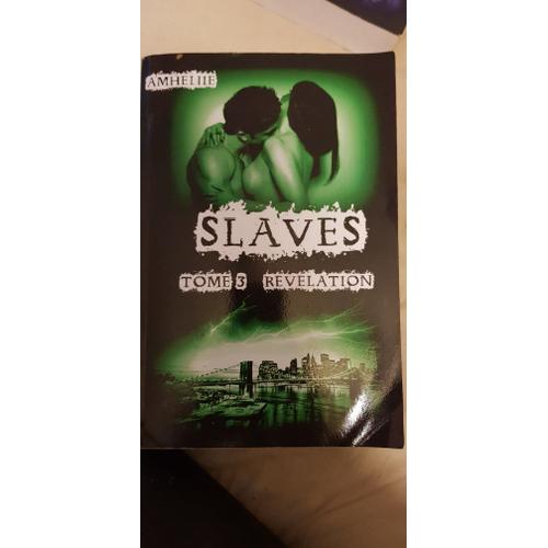 Slaves Tome 3