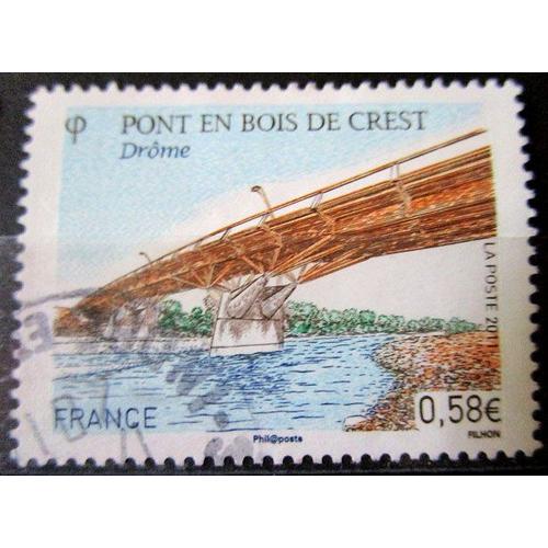 2011. F4544: Pont En Bois De Crest.