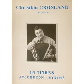 Christian Crosland - Album N°1