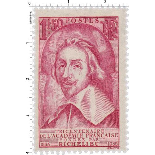 Tricentenaire De L'académie Française, Fondée Par Richelieu (1635-1935).
