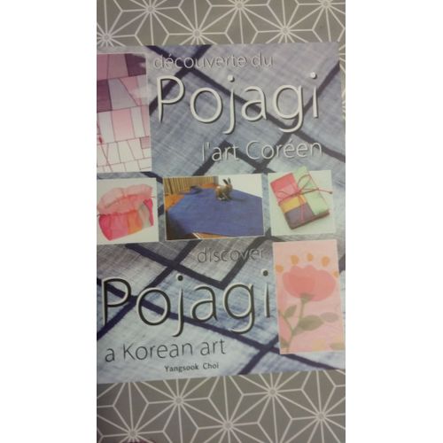 Decouverte Du Pojagi L Art Coreen Discover Pojagi Korean Art Francais Anglais Edition Bilingue
