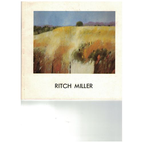 Ritch Miller "Obra Reciente"