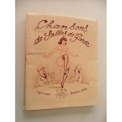 Chansons De Salle De Garde (Internat Quartier Latin)