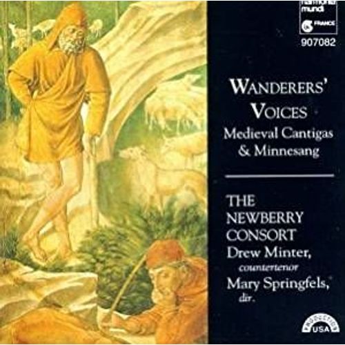 Wanderers Voices Medieval Cantigas & Minnesang