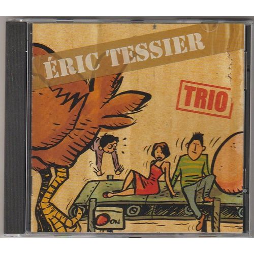 Eric Tessier Trio (Eric Tessier, Gaëlle Boiteau, Arnaud Boiteau)