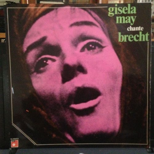 Gisela May Chante Brecht