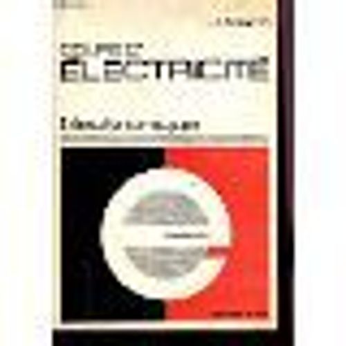 Cours D'electricite Electronique 1ere F2 Et F3