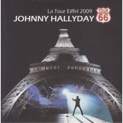Johnny Hallyday - Tour 66 - La Tour Eiffel 2009 - Digipack 2 Cd