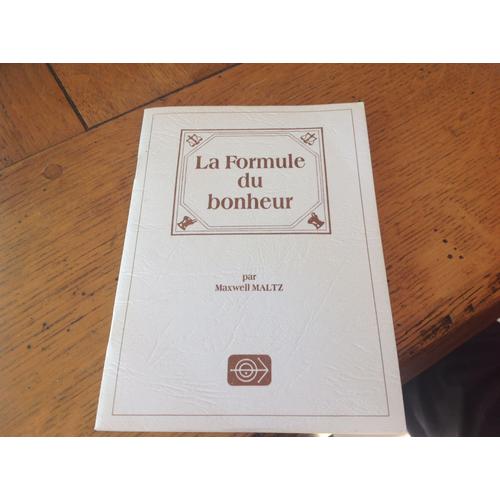 La Formule Du Bonheur