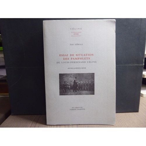 Essai De Situation Des Pamphlets De Loui