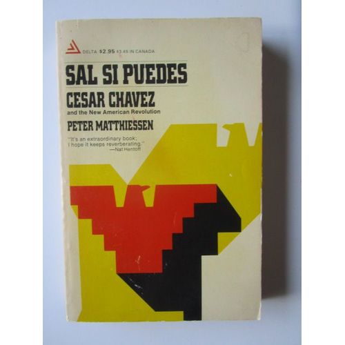 Sal Si Puedes: Cesar Chavez And The New American Revolution