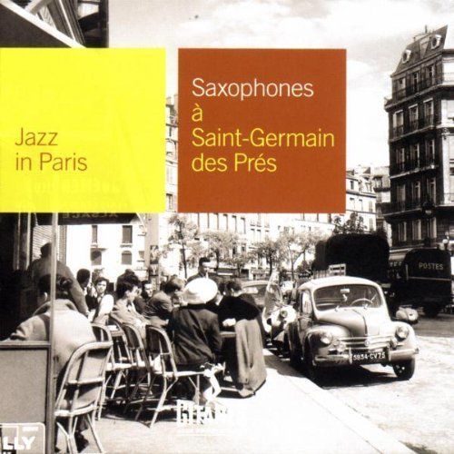 Jazz In Paris-Saxophones A Saint-Germain-De.Pres