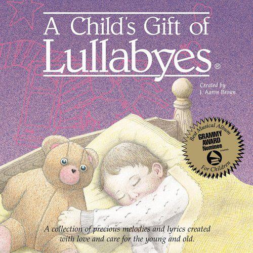 Child's Gift Of Lullabyes / Various